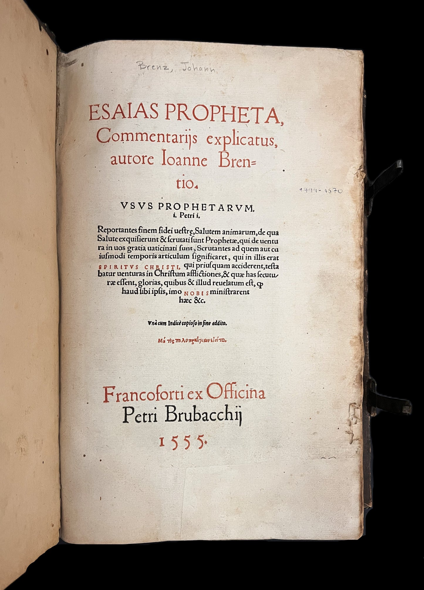 Esaias Propheta , Commentarijs explicatus . 1555